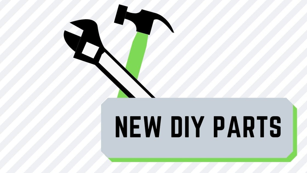New DIY parts added